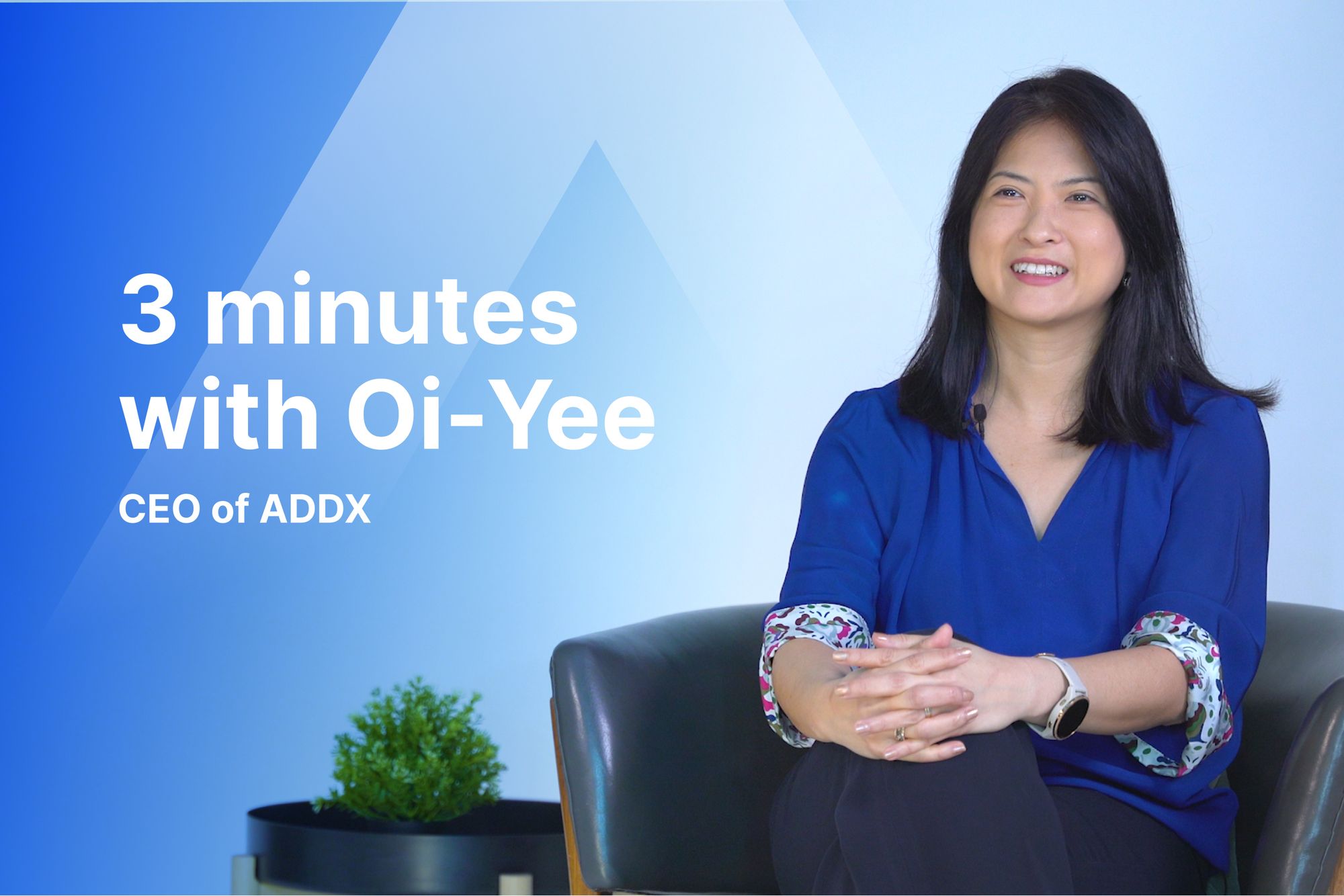 3 minutes with Oi-Yee Choo, CEO of ADDX